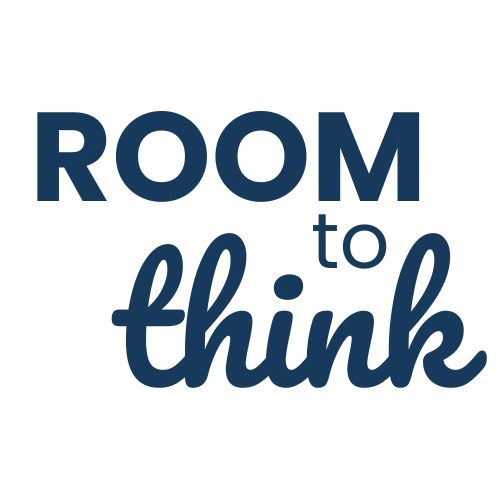 Room to Think